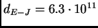 $d_{E-J} = 6.3\cdot10^{11}$